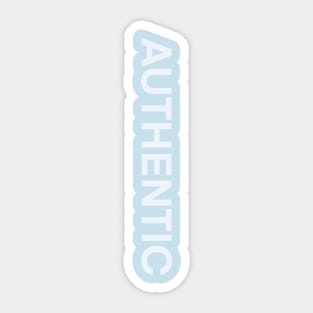 AUTHENTIC Sticker